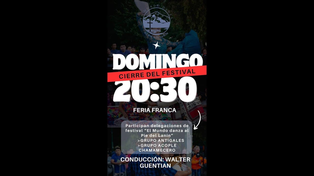 El Mundo Danza al Pie del Lanin